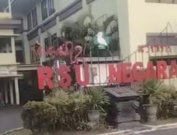 Diunggah di Medsos, Pelayanan Rumah Sakit di Keluhkan Orang Tua Pasien, Begini Penjelasan Dirut RSU Negara